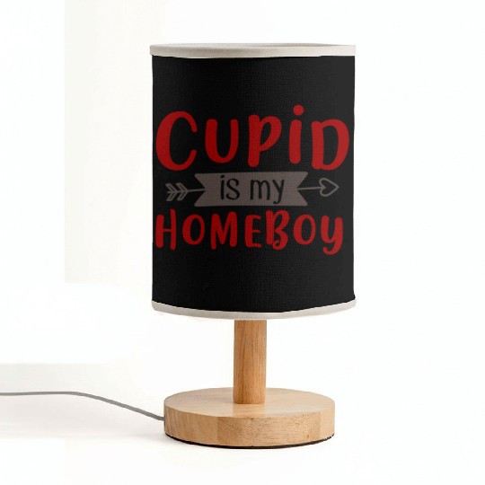 Best Valentines Day Cupid is My Homeboy369 Fabric Lamps
