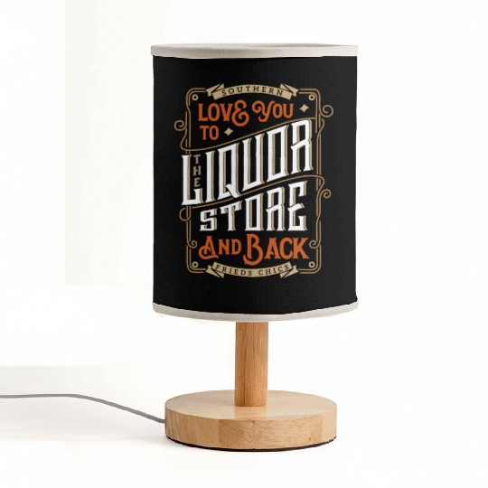 Southern Love You To The Liquor-Store Fabric Lamps
