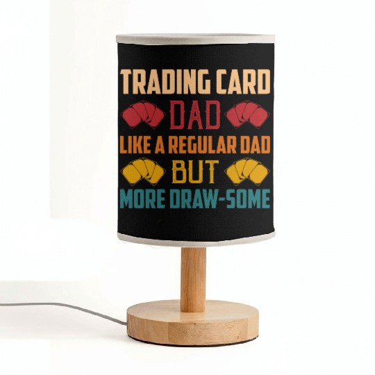 Trading Card Dad Like A Regular Dad Collector TCG Fabric Lamps
