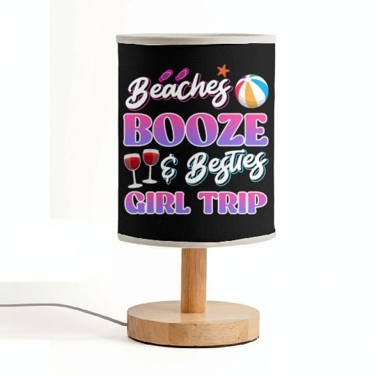 Beaches Booze Besties Girls Trip Spring Break Fabric Lamps