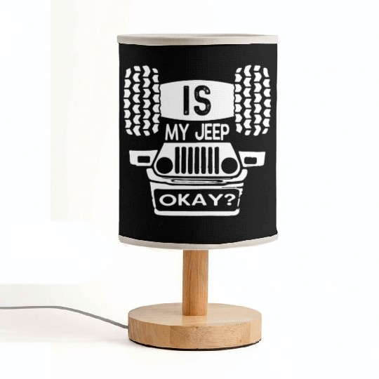 Is My Jeep Okay? Funny Fabric Lamps