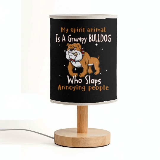 My Spirit Grumpy Bulldog Who Slaps Annoying People Fabric Lamps