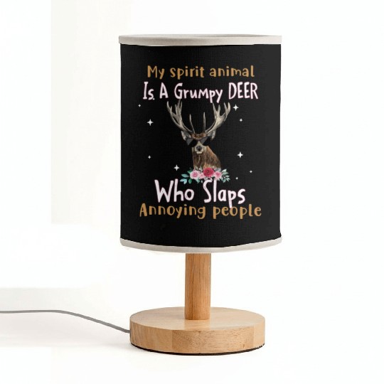 My Spirit animal Is A Grumpy Deer Fabric Lamps