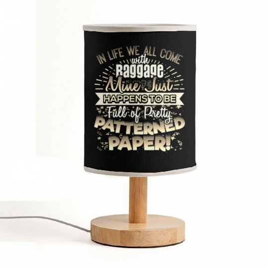 Scrapbooker Life Has Baggage Mine Patterned Paper Fabric Lamps