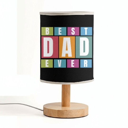 Best Dad Ever Fabric Lamps