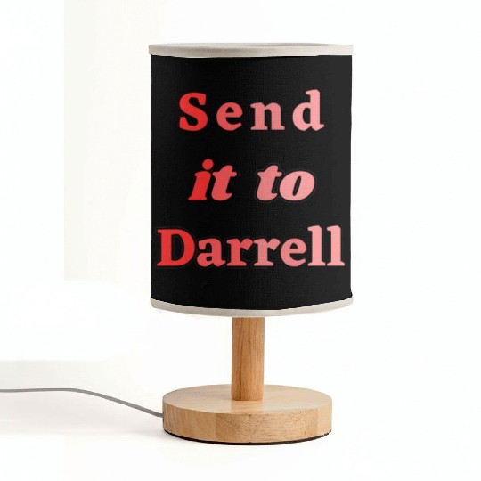 Send It To Darrell Fabric Lamps
