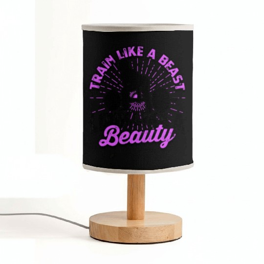 Train like a beast, look like a beauty - Gym Fabric Lamps