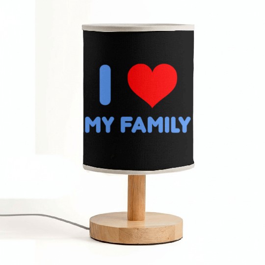 I Love My Family Fabric Lamps