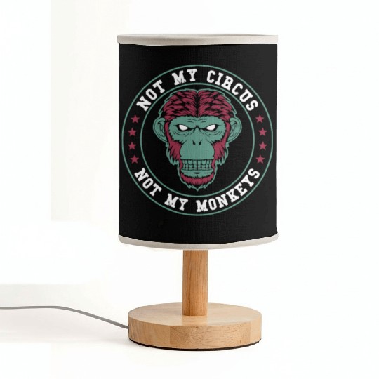 Not My Circus Not My Monkeys Fabric Lamps