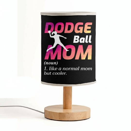 Dodgeball Mom Mothers day Funny Fabric Lamps