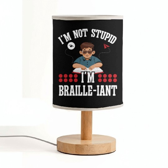 Blindness not stupid braille-iant blind person Fabric Lamps