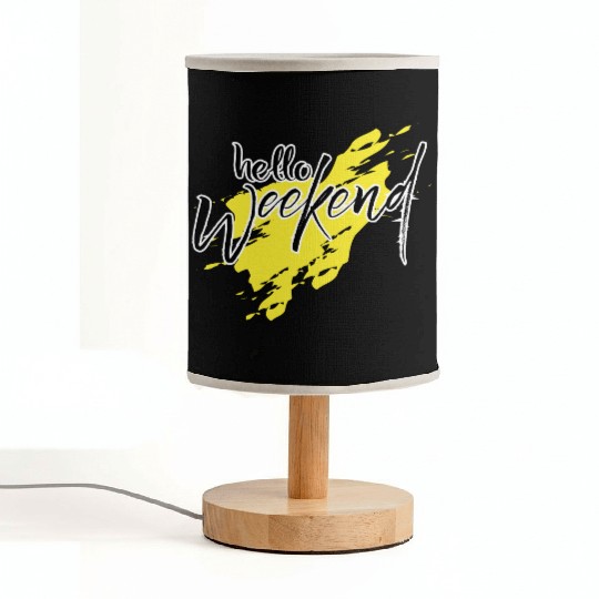 Hello weekend Fabric Lamps