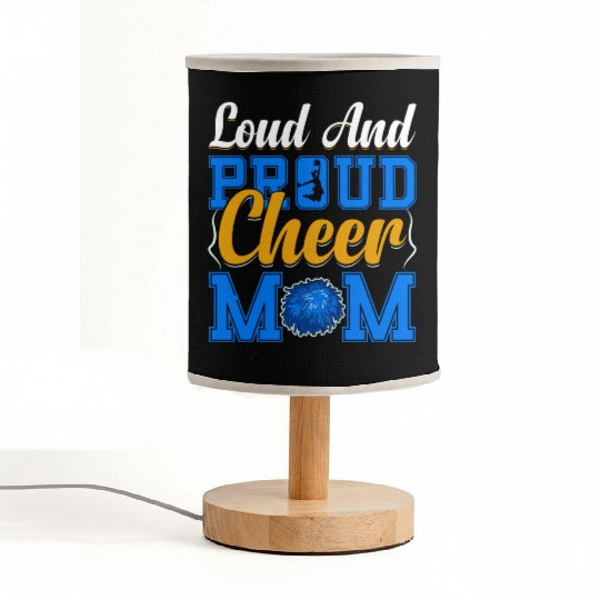 LOUD AND PROUD CHEER MOM Fabric Lamps