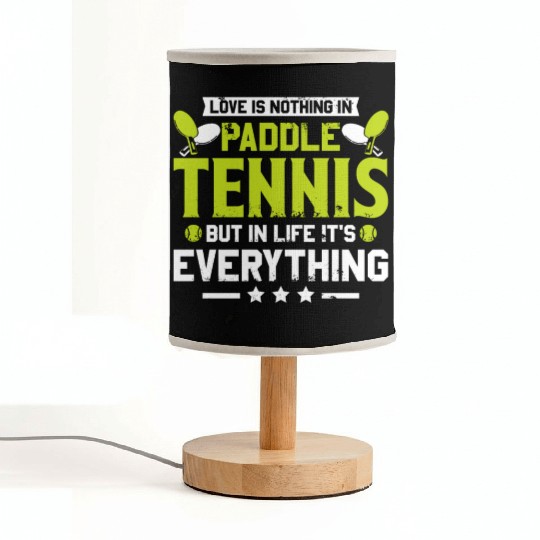 Love is Nothing in Paddle Tennis Fabric Lamps