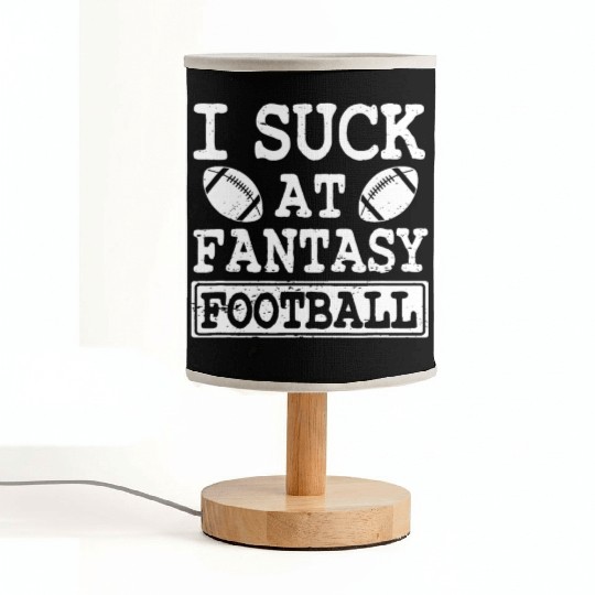 Funny I Suck At Fantasy Football League Loser Fabric Lamps