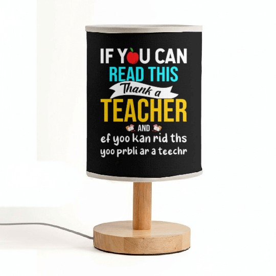 Teacher Appreciation 2023 Cute, Funny Teacher Fabric Lamps