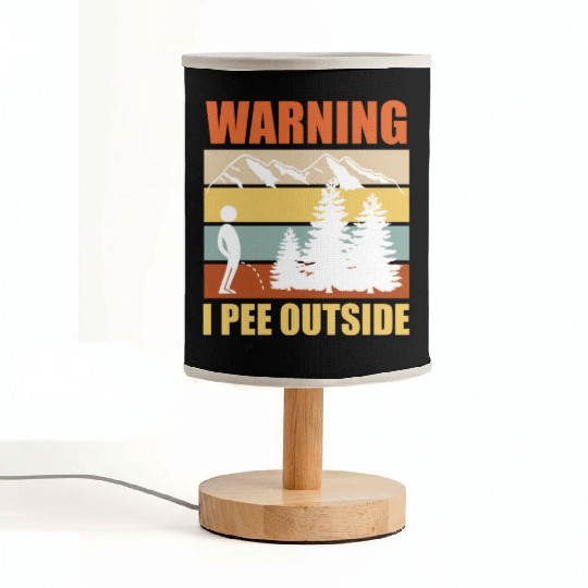 Wanderlust funny I love peeing outside Fabric Lamps