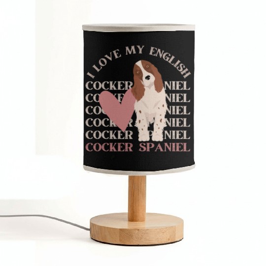 I love my English Cocker Spaniel dog mom dog dad Fabric Lamps