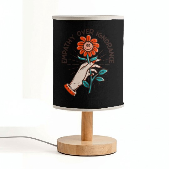 Empathy Over Ignorance Flower Fabric Lamps