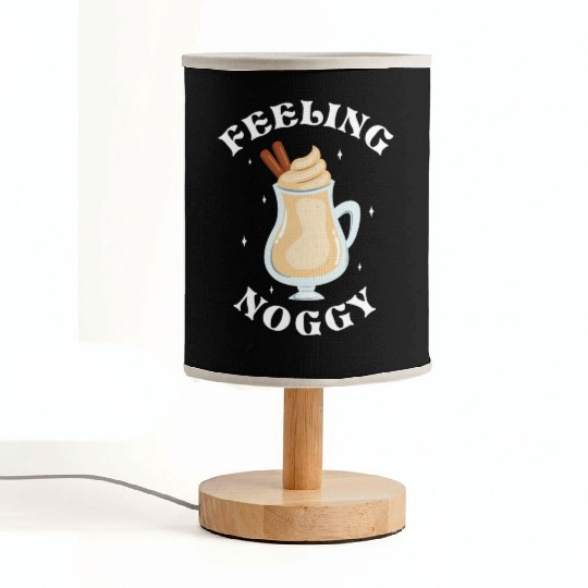 Feeling Noggy Funny Eggnog Lover Christmas Themed Fabric Lamps