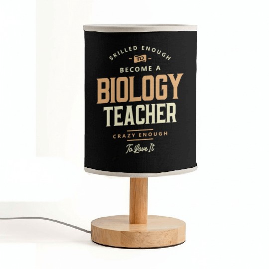 Skilled & Crazy Biology Teacher Fabric Lamps