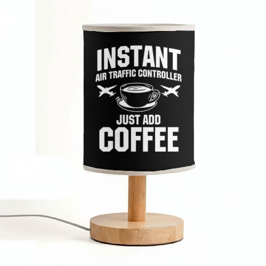 Funny Air Traffic Controller And Coffee Lover Fabric Lamps