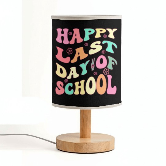 Groovy Happy Last Day of School Teacher Student Fabric Lamps