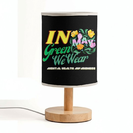 In May We Wear Green, Mental health Awareness Fabric Lamps