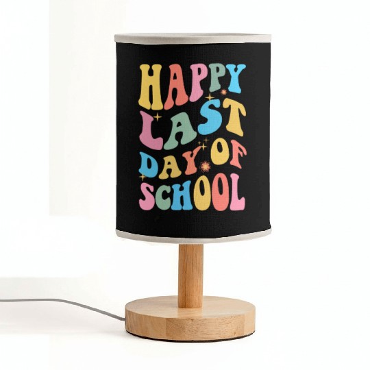 Groovy Happy Last Day of School Teacher Student Fabric Lamps