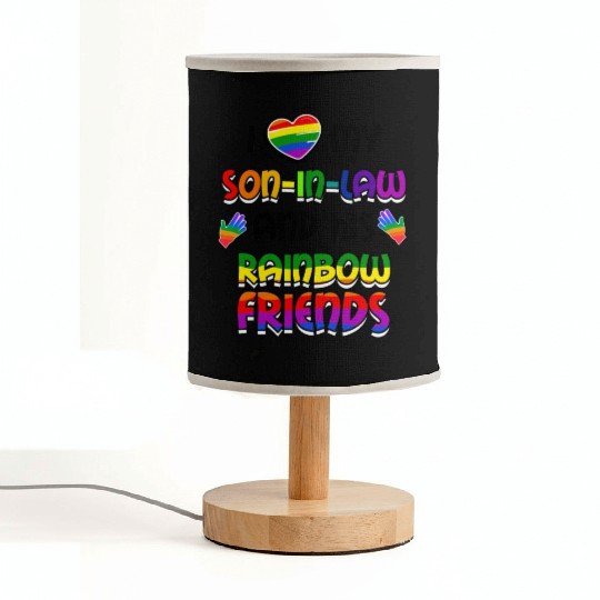 I Love My Son In Law And His Rainbow Friends LGBT Fabric Lamps