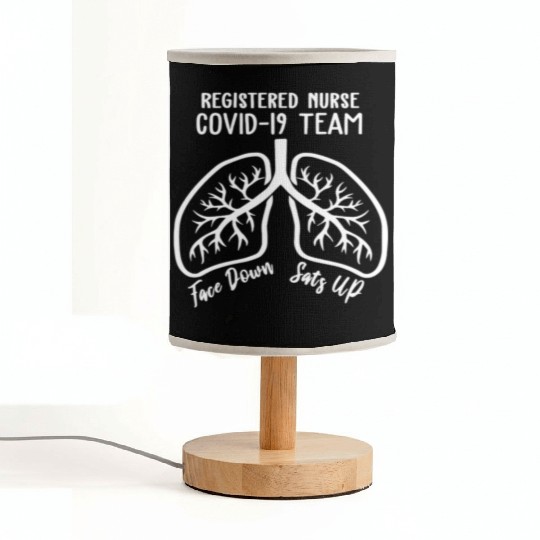 Registered Nurse 19 Team Face Down Sats Up Lungs Fabric Lamps
