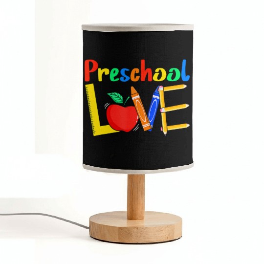 Love Preschool Teacher Back To School Love Teachin Fabric Lamps