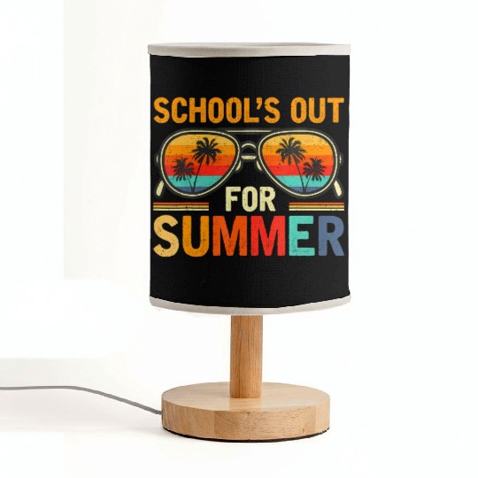 Last Day Of School Schools Out For Summer Teacher Fabric Lamps