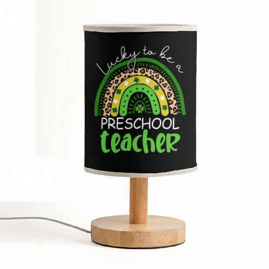 Lucky To Be A Preschool Teacher Rainbow Shamrock I Fabric Lamps