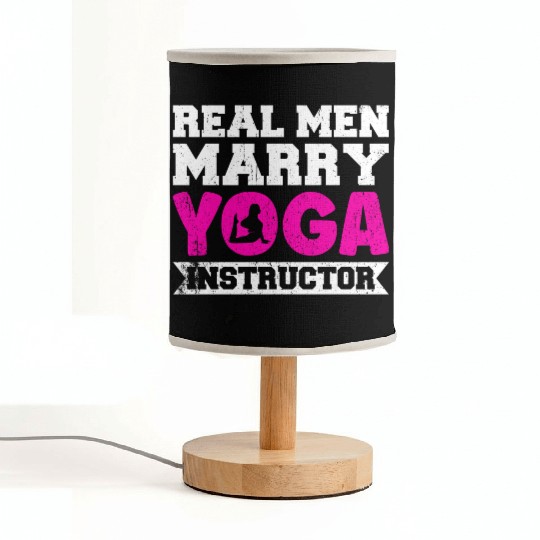 Real Men Marry Yoga Instructor Fabric Lamps