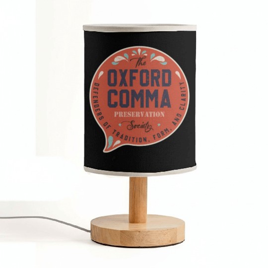 The Oxford Comma Preservation Society Team Oxford Fabric Lamps