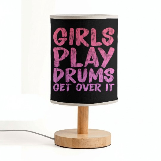 Girls Play Drums, Get Over It 3 Fabric Lamps