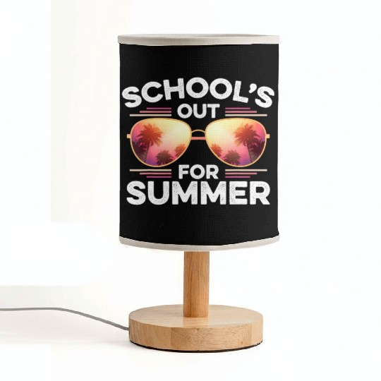 Last Day Of School Schools Out For Summer Teacher Fabric Lamps