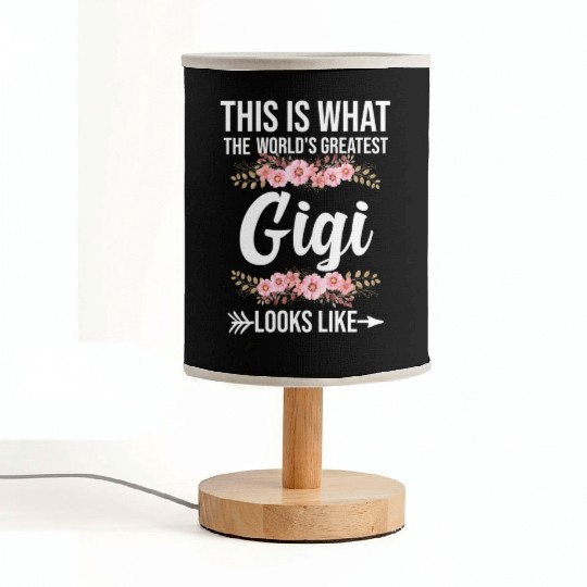 The World'S Greatest Gigi Loo Like Grandma Fabric Lamps