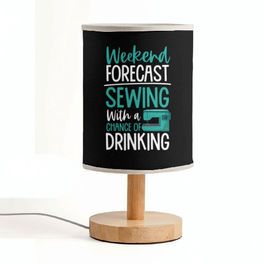 Weekend Forecast Sewing With A Chance Of Drinking Fabric Lamps