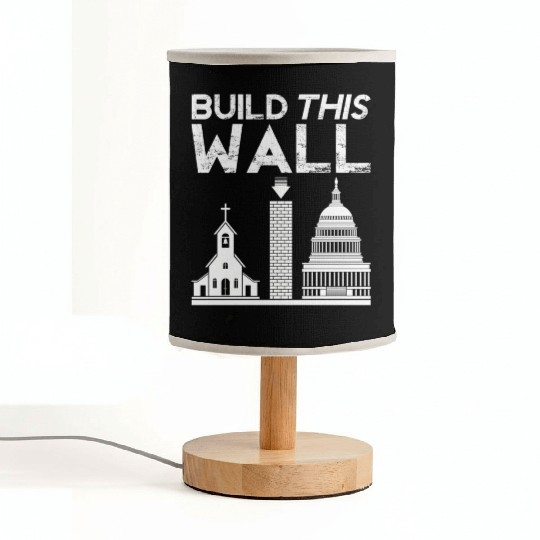 Build This Wall Separation Of Church And State Usa Fabric Lamps