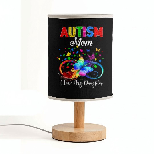 Butterfly Autism Mom I Love My Daughter Support Fabric Lamps