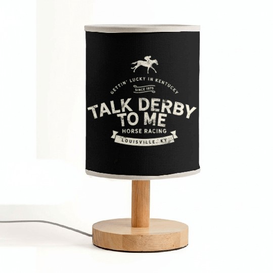 Derby Day And Talk Derby To Me Kentucky Horse Fabric Lamps