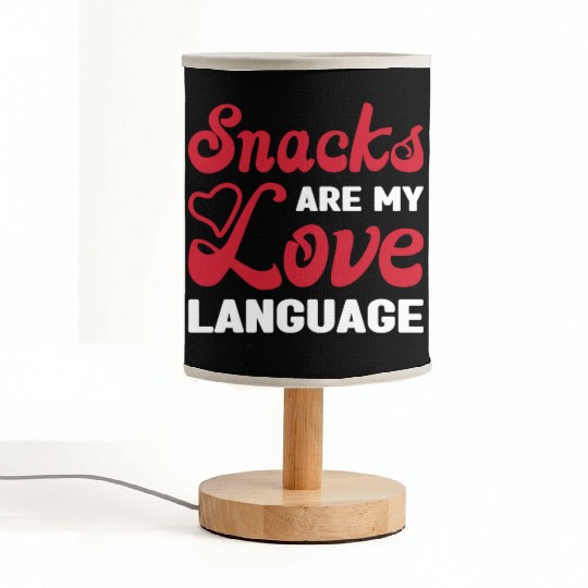 Snacks are my Love Language Funny Snack Lovers Fabric Lamps