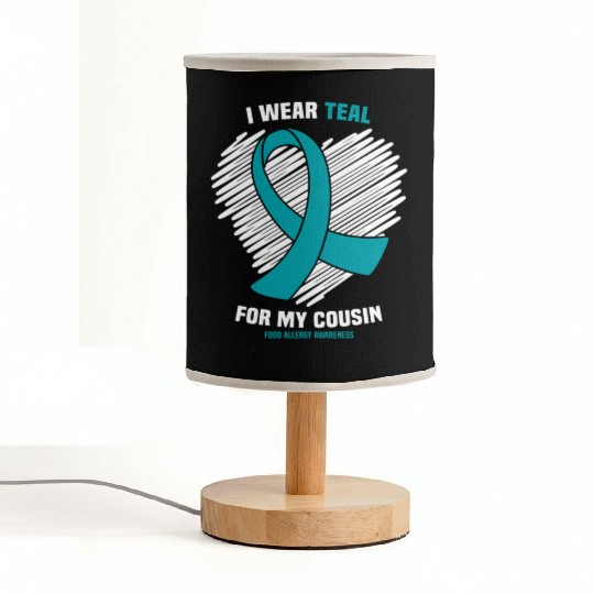 I Wear Teal For My Cousin Food Allergy Awareness Fabric Lamps