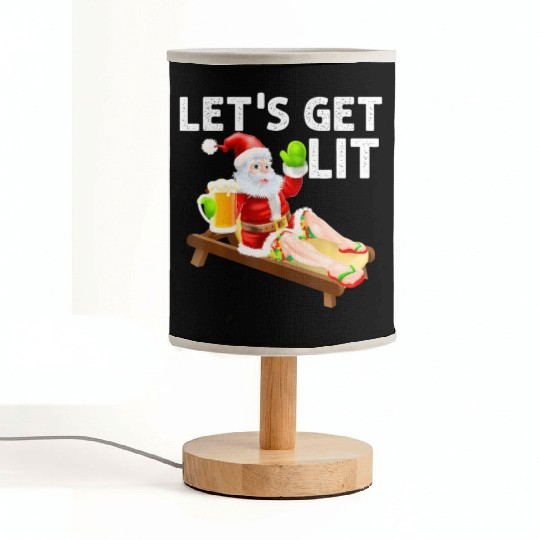 Lets Get Lit Santa Funny Christmas In July Santa Fabric Lamps