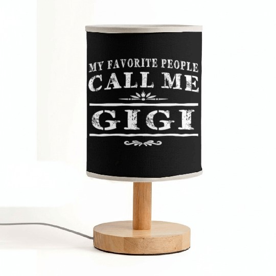 My Favorite People Call Me Gigi Grandma Fabric Lamps