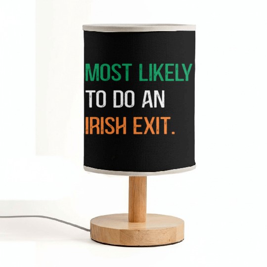 Most Likely To Do An Irish Et St Patric Day Fabric Lamps
