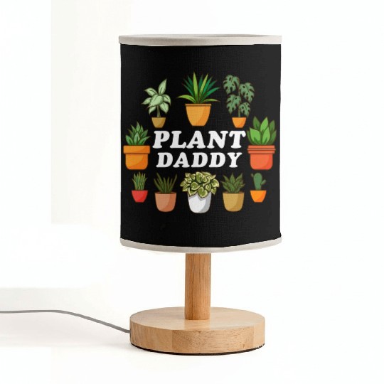 Plant Daddy Gardening Florist Plant Lover Men Fabric Lamps