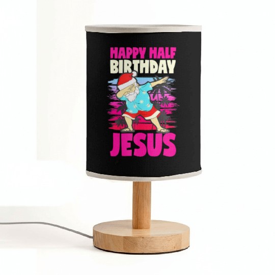 Happy Half Birthday Jesus Dabbing Santa Christmas Fabric Lamps